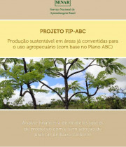 PROJETO FIP-ABC: Análise financeira de modelos típicos de produção com e sem adoção de práticas de baixo carbono