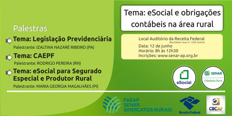 Evento debaterá a utilização do eSocial no meio rural com contadores e produtores rurais do estado Evento debaterá a utilização do eSocial no meio rural com contadores e produtores rurais do estado