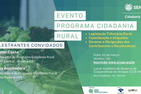 Cidadania Rural: SENAR/AP e parceiros realizam evento para profissionais da contabilidade voltado à arrecadação rural