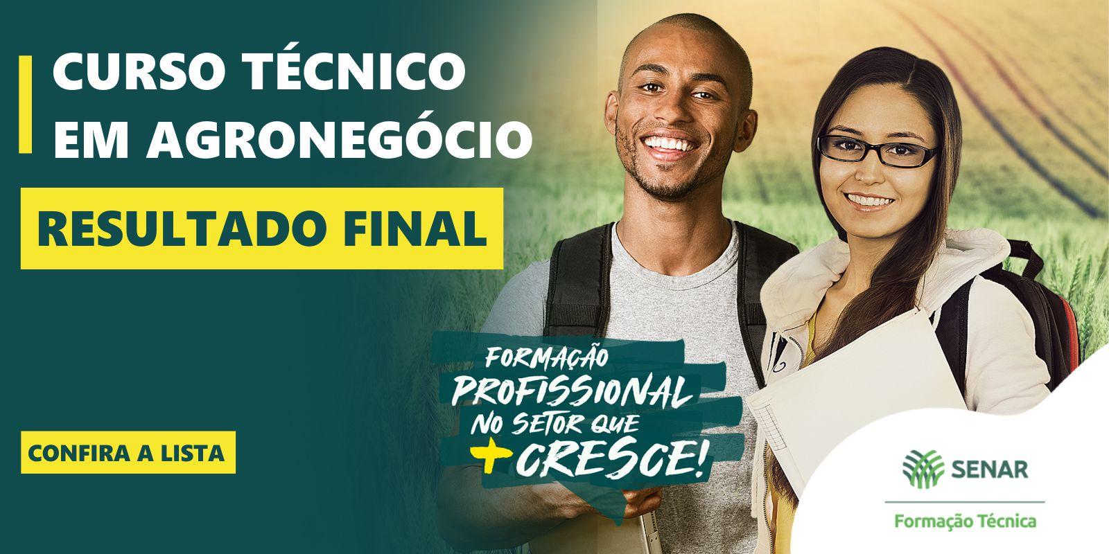 Divulgado o resultado final da seleção para o Curso Técnico em Agronegócio